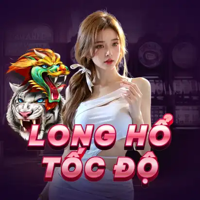 Long Hổ Tốc độ