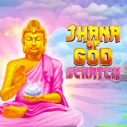 Jhana of God: Scratch