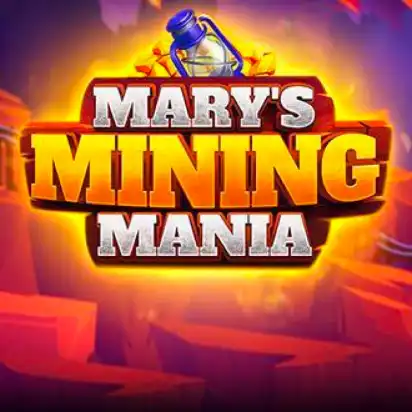 Mary&#039;s Mining Mania