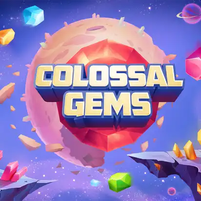 Colossal Gems