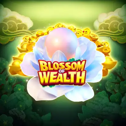 Blossom Of Wealth