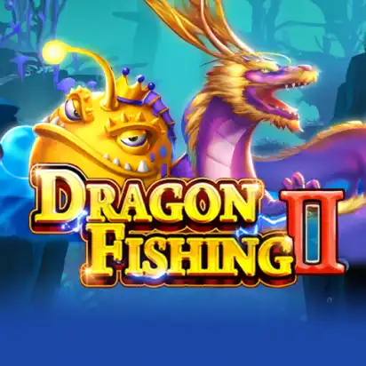 Dragon Fishing Ii