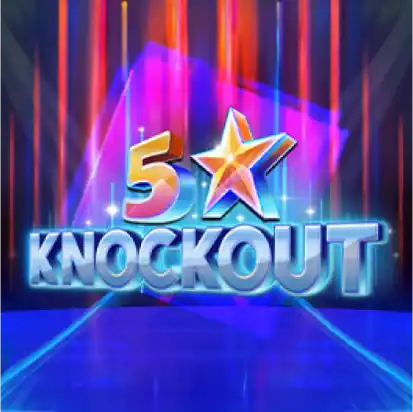 5 Star Knockout